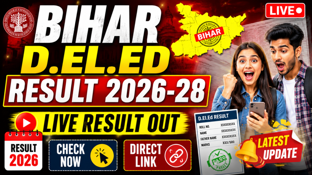 Bihar D.El.Ed Result 2026-28 Live